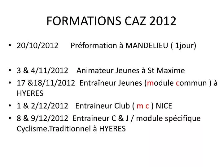 formations caz 2012