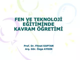 fen ve teknoloj e t m nde kavram ret m