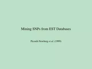 Mining SNPs from EST Databases