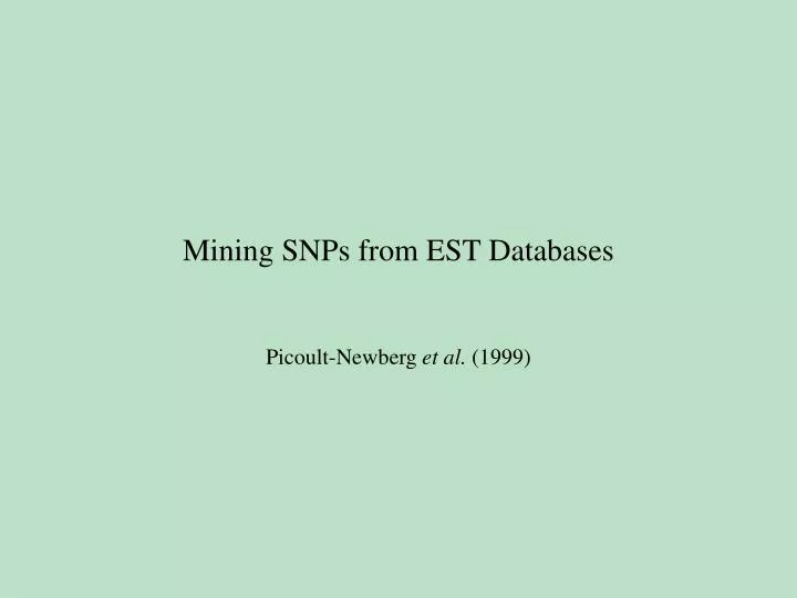 mining snps from est databases