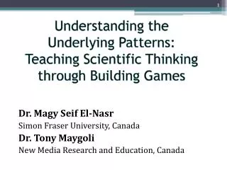 Understanding the Underlying Patterns: Teaching Scientific Thinking through Building Games