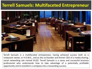 Terrell Samuels: Multifaceted Entrepreneur