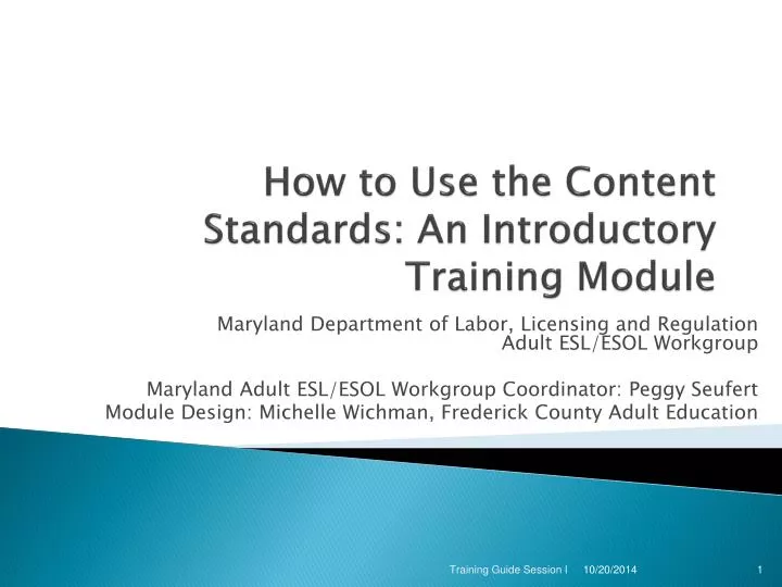 how to use the content standards an introductory training module