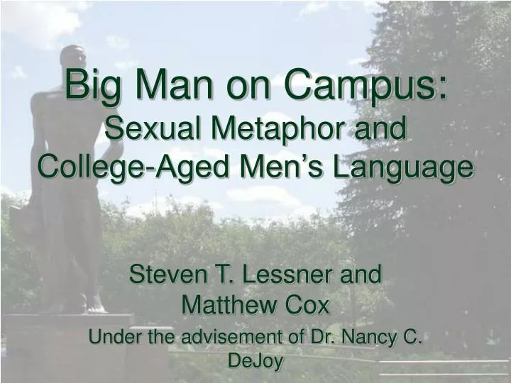 big man on campus sexual metaphor and college aged men s language