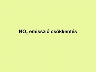 no x emisszi cs kkent s