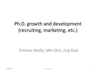 Ph.D. growth and development (recruiting, marketing, etc.)