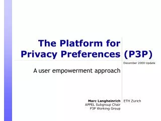 The Platform for Privacy Preferences