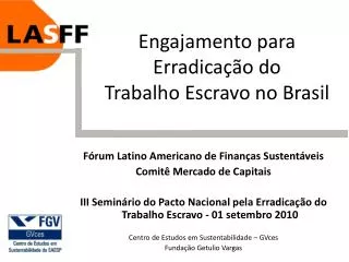 engajamento para erradica o do trabalho escravo no brasil