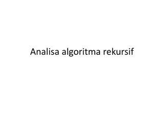 analisa algoritma rekursif