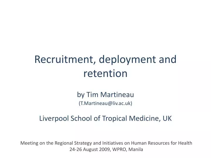 recruitment deployment and retention