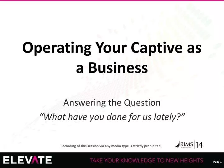 operating your captive as a business