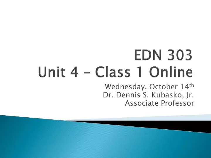 edn 303 unit 4 class 1 online