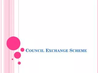 Council Exchange Scheme