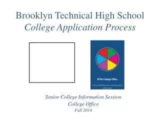 Brooklyn Technical High School College Application Process