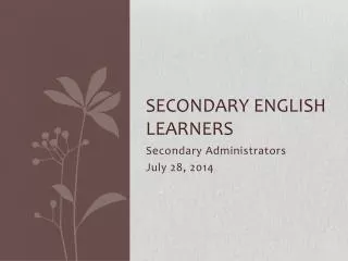 Secondary English Learners
