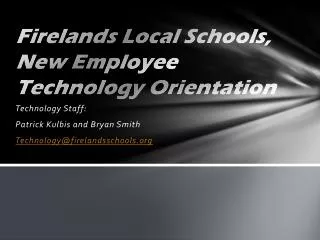 Firelands Local Schools, New Employee Technology Orientation