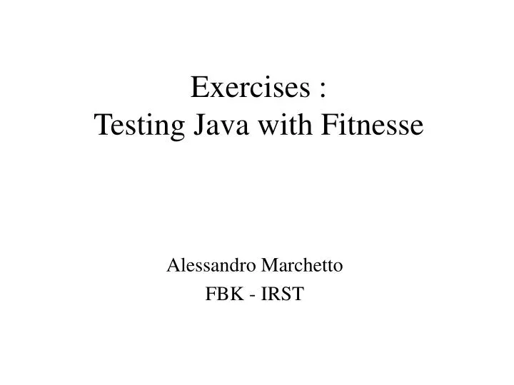 exercises testing java with fitnesse