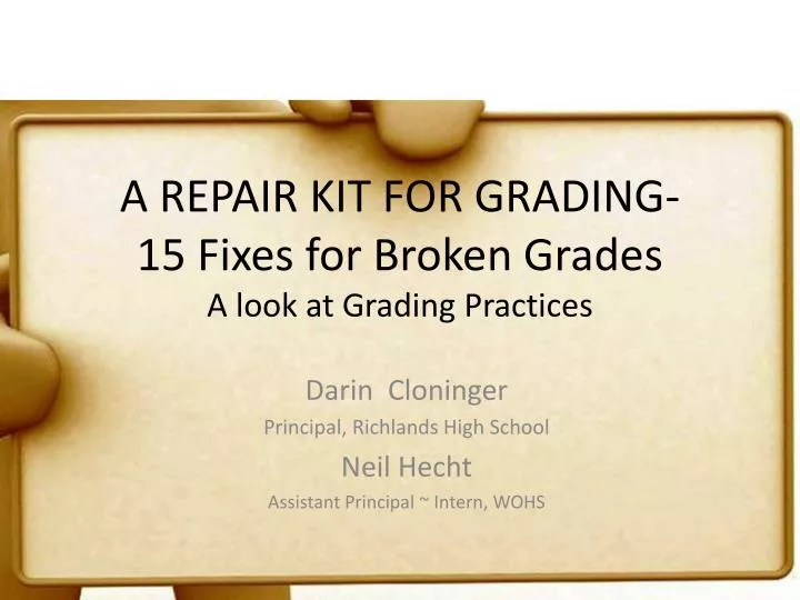 a repair kit for grading 15 fixes for broken grades a look at grading practices