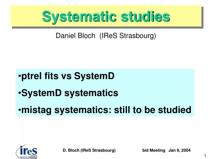 systematic studies