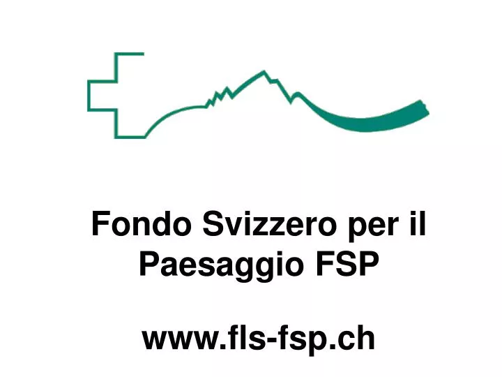 fondo svizzero per il paesaggio fsp www fls fsp ch