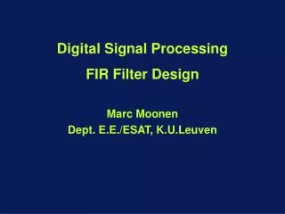 Digital Signal Processing FIR Filter Design