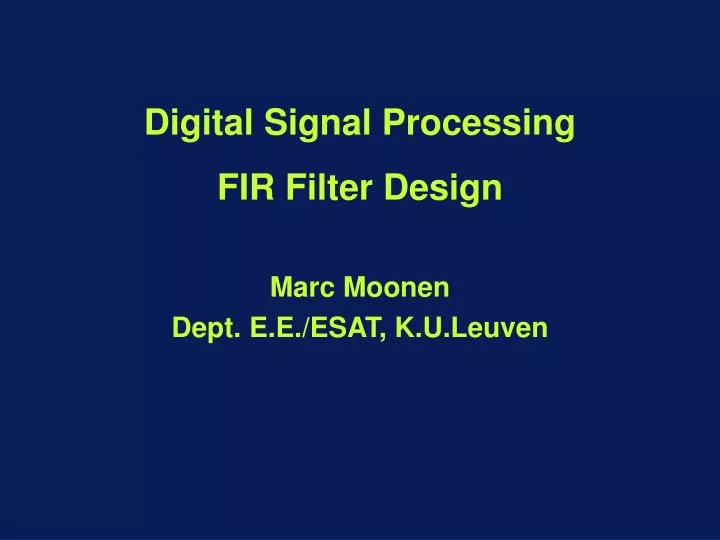 digital signal processing fir filter design