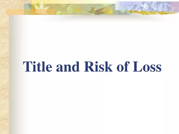 title and risk of loss
