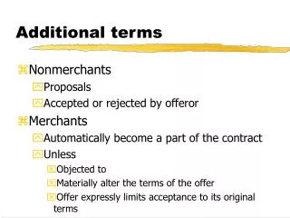 Additional terms