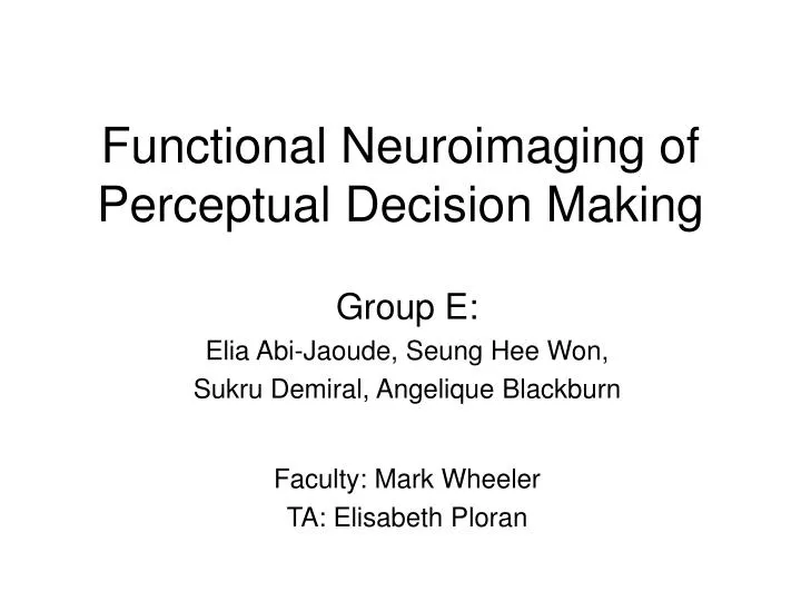 functional neuroimaging of perceptual decision making