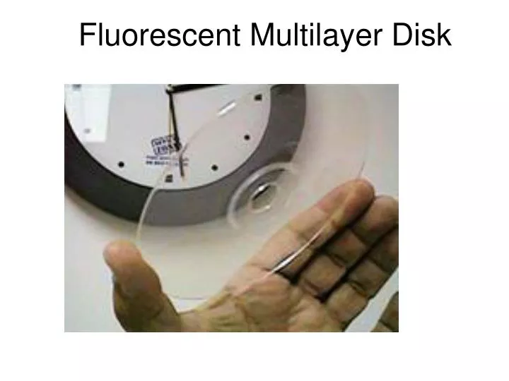 fluorescent multilayer disk