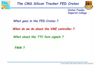 The CMS Silicon Tracker FED Crates