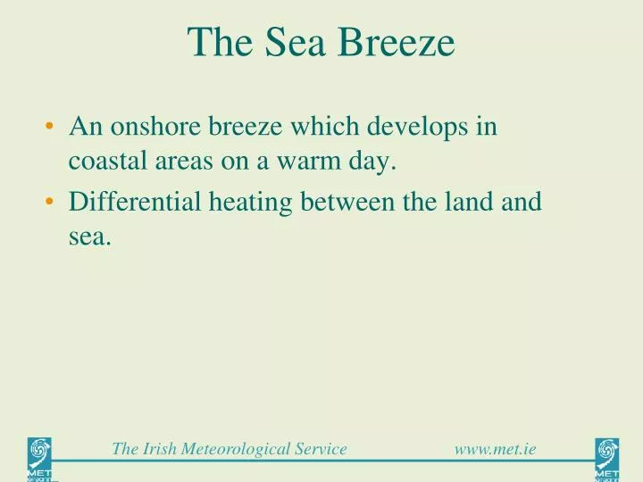 the sea breeze