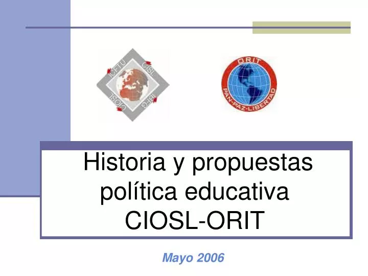 historia y propuestas pol tica educativa ciosl orit