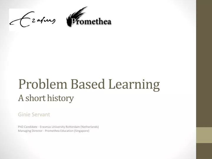 problem based learning a short history