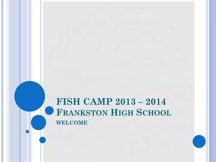 fish camp 2013 2014 frankston high school