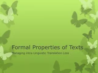 Formal Properties of Texts