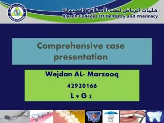 Comprehensive case presentation