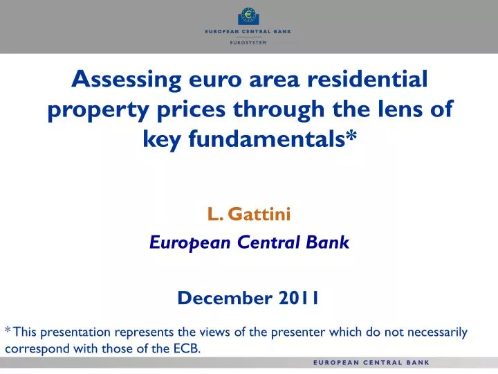 assessing euro area residential property prices through the lens of key fundamentals