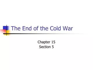 The End of the Cold War