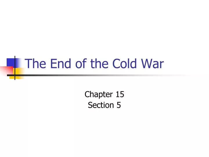 the end of the cold war