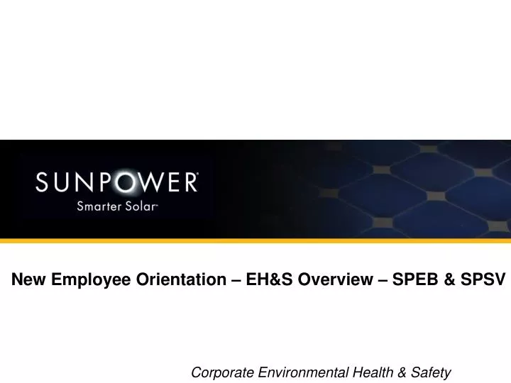 new employee orientation eh s overview speb spsv