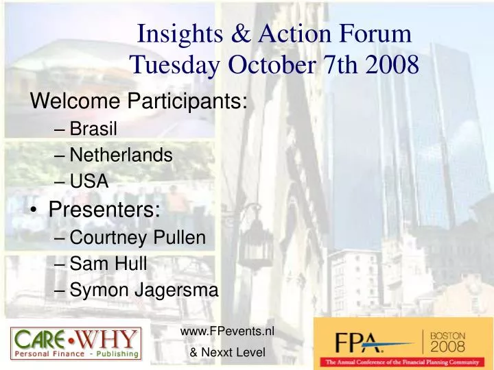 insights action forum tuesday october 7th 2008