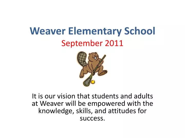 weaver elementary school september 2011