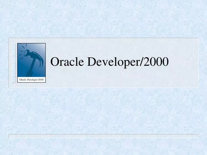 oracle developer 2000