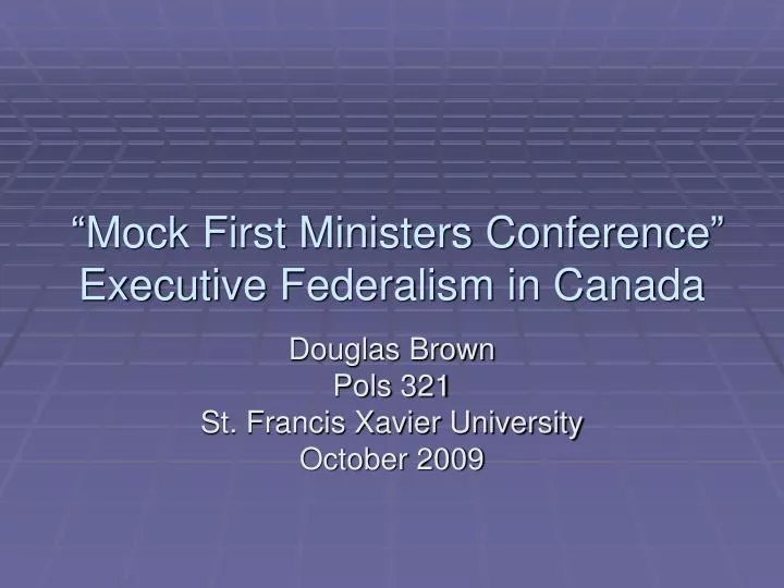 mock first ministers conference executive federalism in canada