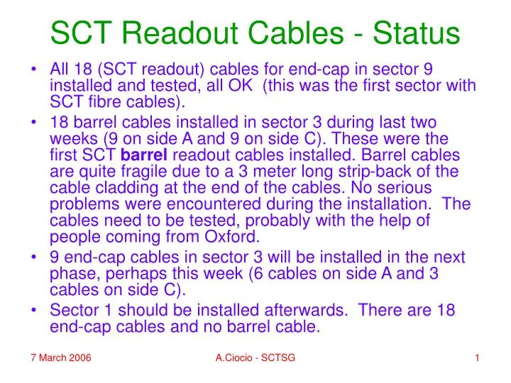 sct readout cables status
