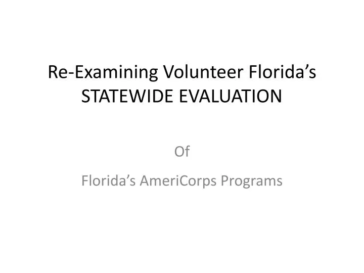 re examining volunteer florida s statewide evaluation