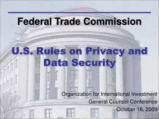 U.S. Rules on Privacy and Data Security