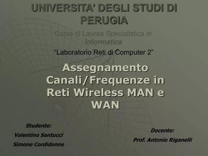 assegnamento canali frequenze in reti wireless man e wan