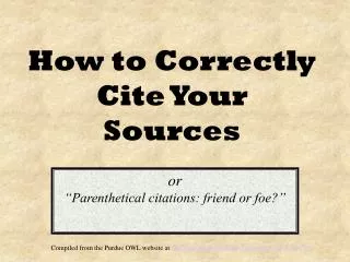 How to Correctly Cite Your Sources